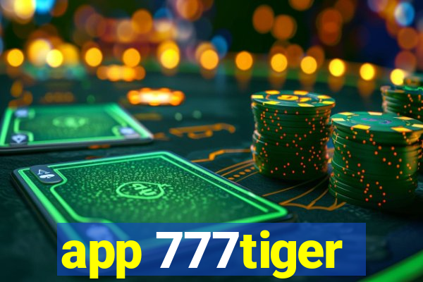 app 777tiger